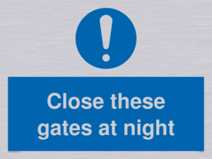 Close these gates at night