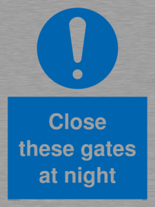 Close these gates at night