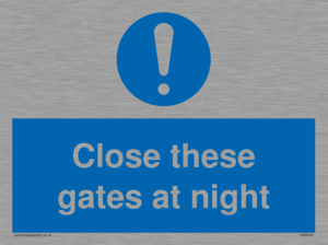 Close these gates at night