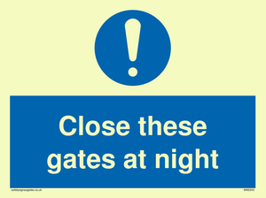 Close these gates at night