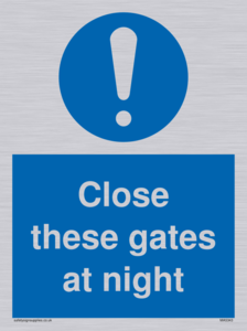 Close these gates at night