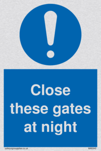 Close these gates at night