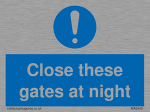 Close these gates at night