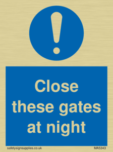 Close these gates at night