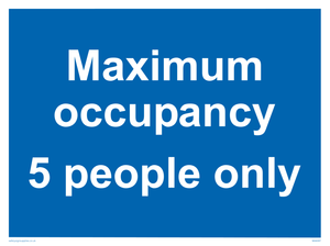 Maximum occupancy 3 sign 