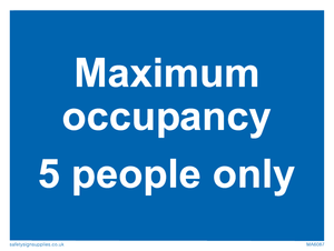 Maximum occupancy 3 sign 