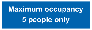 Maximum occupancy 3 sign 