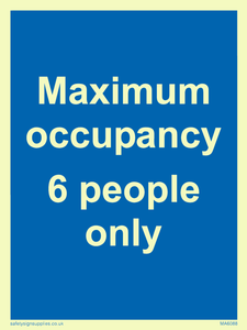 Maximum occupancy 6