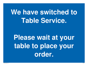We have switched to Table Service. 