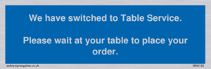 We have switched to Table Service. 