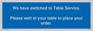We have switched to Table Service. 
