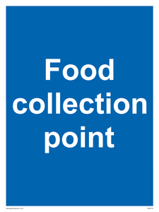 Food collection point sign 