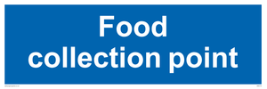 Food collection point sign 