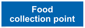 Food collection point sign 
