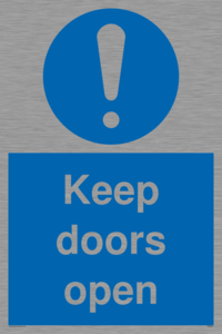 Keep doors open