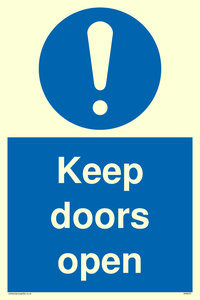 Keep doors open