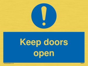 Keep doors open