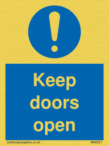 Keep doors open