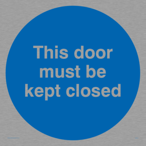 this door must be kept closed