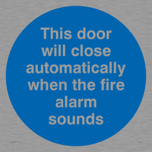 This door will close automatically when the fire alarm sounds