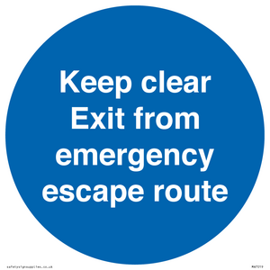 Keep clear Exit from emergency escape route