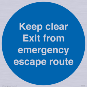 Keep clear Exit from emergency escape route