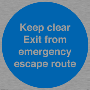Keep clear Exit from emergency escape route