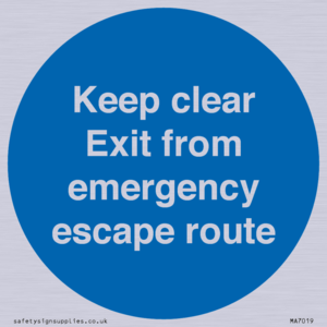 Keep clear Exit from emergency escape route