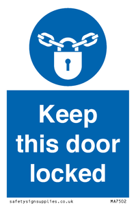 Keep this door locked
