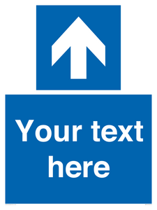 Custom Directional signage blue up arrow 