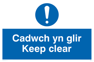 cadwch yn glir / keep clear - safety sign