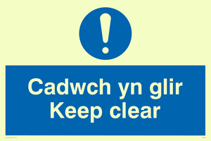 cadwch yn glir / keep clear - safety sign
