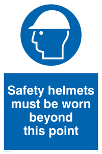 safety helmets must be worn beyond this point
