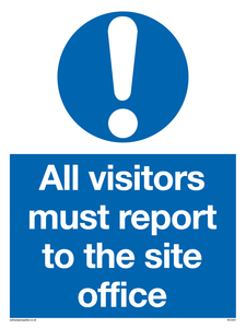 All visitors must report to site office