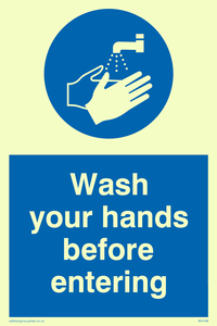 wash your hands before entering