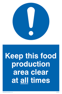 keep this food production area clean at all times