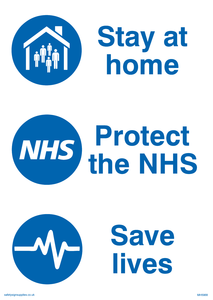 Stay at home. Protect the NHS. Save lives.