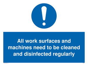 All work surfaces and machines sign 