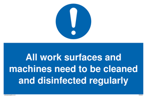 All work surfaces and machines sign 