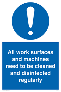 All work surfaces and machines sign 