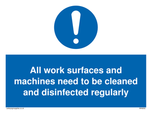All work surfaces and machines sign 