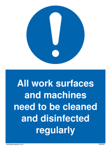 All work surfaces and machines sign 