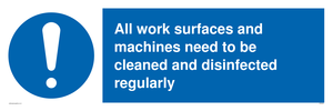 All work surfaces and machines sign 