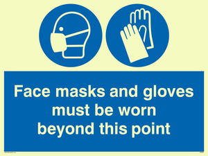 Face masks and gloves must be worn 
