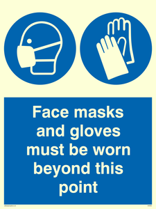 Face masks and gloves must be worn 