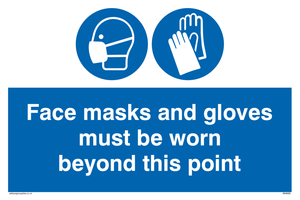 Face masks and gloves must be worn 
