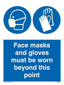 Face masks and gloves must be worn 