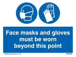Face masks and gloves must be worn 