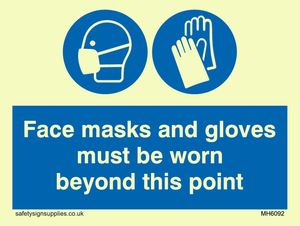 Face masks and gloves must be worn 
