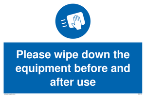 Please wipe down the equipment before and after use